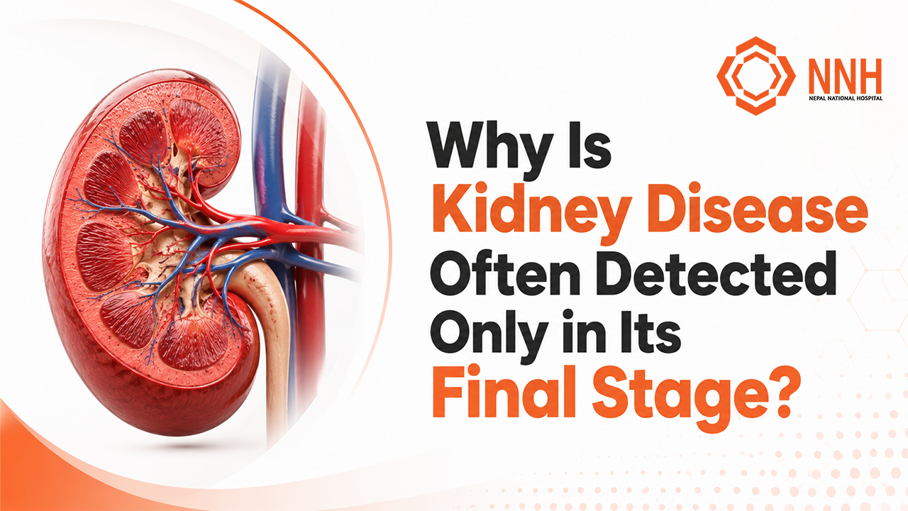 Why Is Kidney Disease Often Detected Only in Its Final Stage?