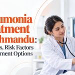 Pneumonia treatment in Kathmandu